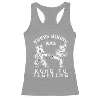 Funny Easter Rabbit Martial Arts Racerback Tank Top Every Bunny Was Kung Fu Fighting Cute Bunny Humor Gift