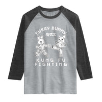 Funny Easter Rabbit Martial Arts Raglan Shirt Every Bunny Was Kung Fu Fighting Cute Bunny Humor Gift