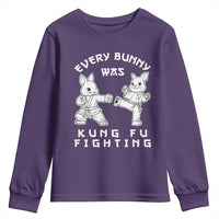 Funny Easter Rabbit Martial Arts Youth Sweatshirt Every Bunny Was Kung Fu Fighting Cute Bunny Humor Gift