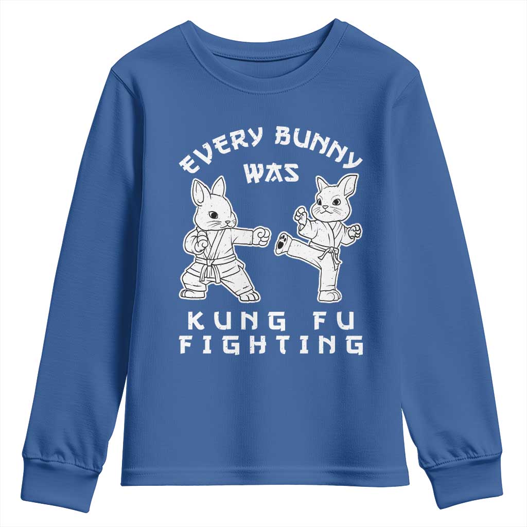 Funny Easter Rabbit Martial Arts Youth Sweatshirt Every Bunny Was Kung Fu Fighting Cute Bunny Humor Gift