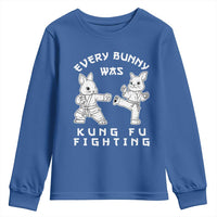 Funny Easter Rabbit Martial Arts Youth Sweatshirt Every Bunny Was Kung Fu Fighting Cute Bunny Humor Gift