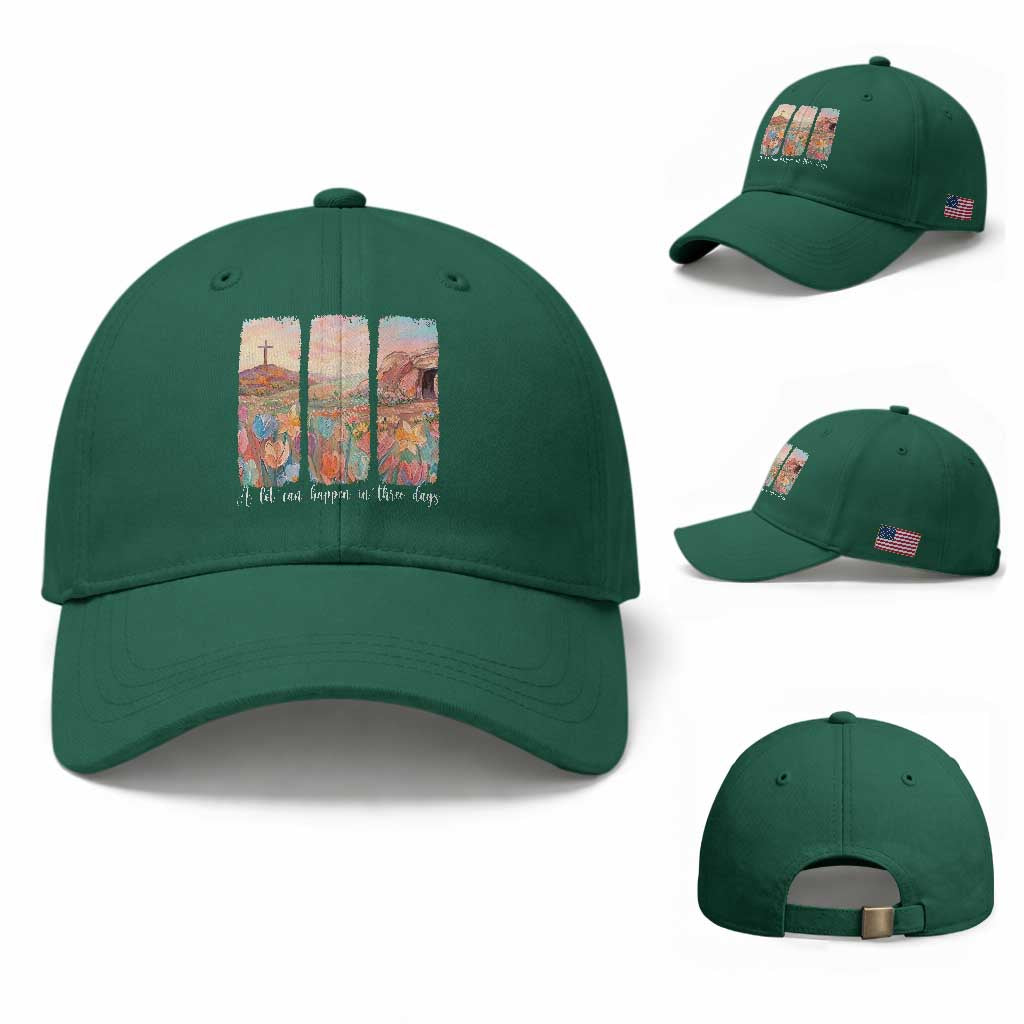 A Lot Can Happen In Three Days Christian Easter Baseball Cap Empty Tomb Cross Landscape Faith Inspirational Gift