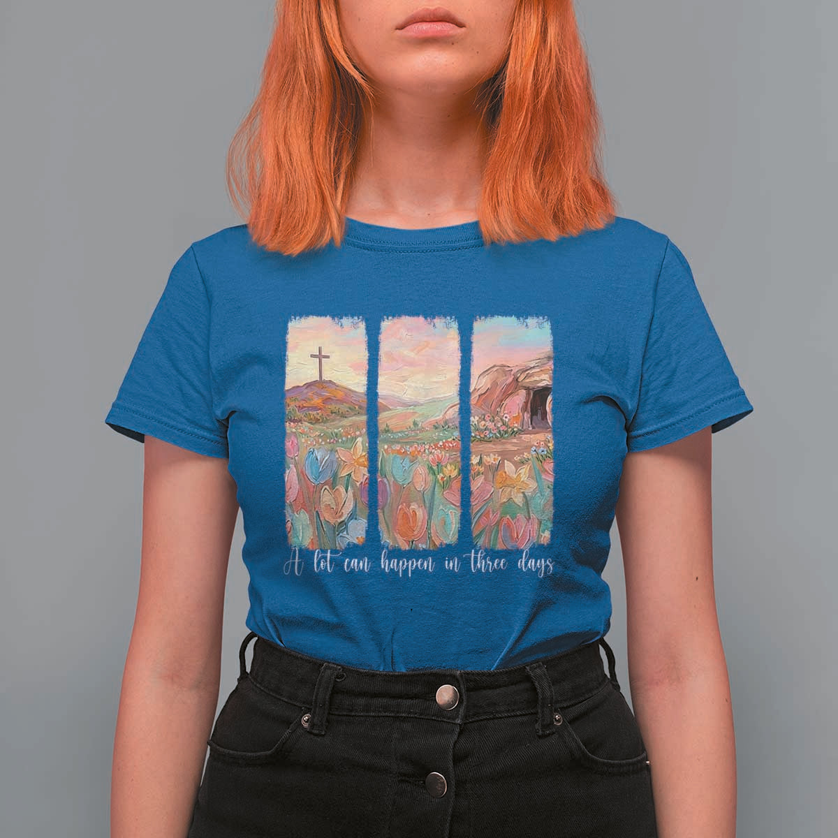 A Lot Can Happen In Three Days Christian Easter T Shirt For Women Empty Tomb Cross Landscape Faith Inspirational Gift
