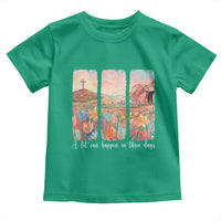 A Lot Can Happen In Three Days Christian Easter Toddler T Shirt Empty Tomb Cross Landscape Faith Inspirational Gift