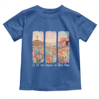 A Lot Can Happen In Three Days Christian Easter Toddler T Shirt Empty Tomb Cross Landscape Faith Inspirational Gift