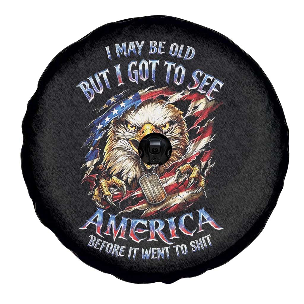 Vintage American Eagle Patriotic Pride Spare Tire Cover I May Be Old But I Got To See America Freedom Sarcastic Political Humor