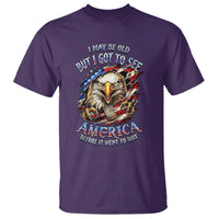 Vintage American Eagle Patriotic Pride T Shirt I May Be Old But I Got To See America Freedom Sarcastic Political Humor