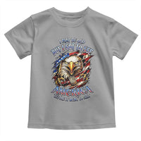 Vintage American Eagle Patriotic Pride Toddler T Shirt I May Be Old But I Got To See America Freedom Sarcastic Political Humor