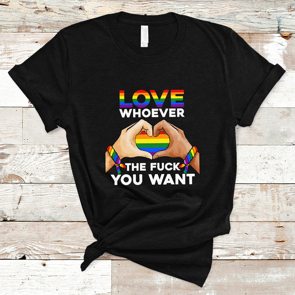 Gay Pride T Shirt Love Whoever The F You Want LGBTQ Rainbow LGBT Pride Month - Wonder Print Shop