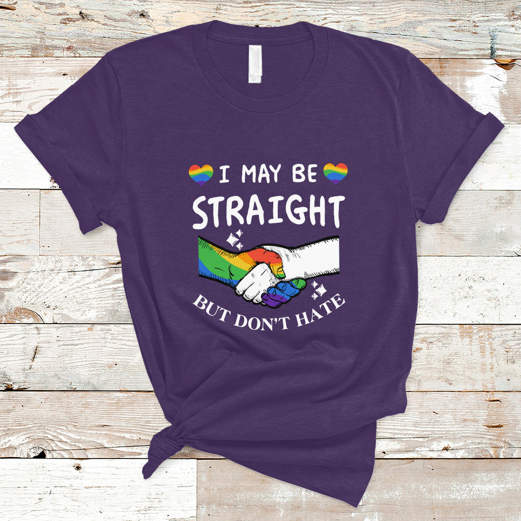 Gay Ally T Shirt I May Be Straight But I Don't Hate LGBT Gay Pride Month Proud Ally - Wonder Print Shop