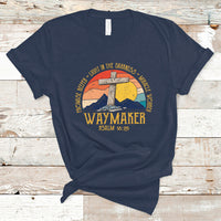 Bible Verse T Shirt Waymaker Psalm Isaiah Promise Keeper Light In The Darkness Miracle Worker Christian Religious Bible Verse Vintage - Wonder Print Shop