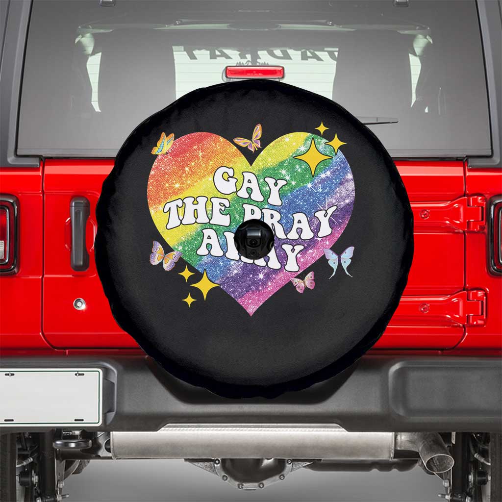 Gay the Pray Away Spare Tire Cover LGBTQIA Say Gay Pride Month - Wonder Print Shop