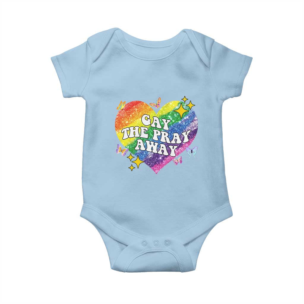 Gay the Pray Away Baby Onesie LGBTQIA Say Gay Pride Month - Wonder Print Shop