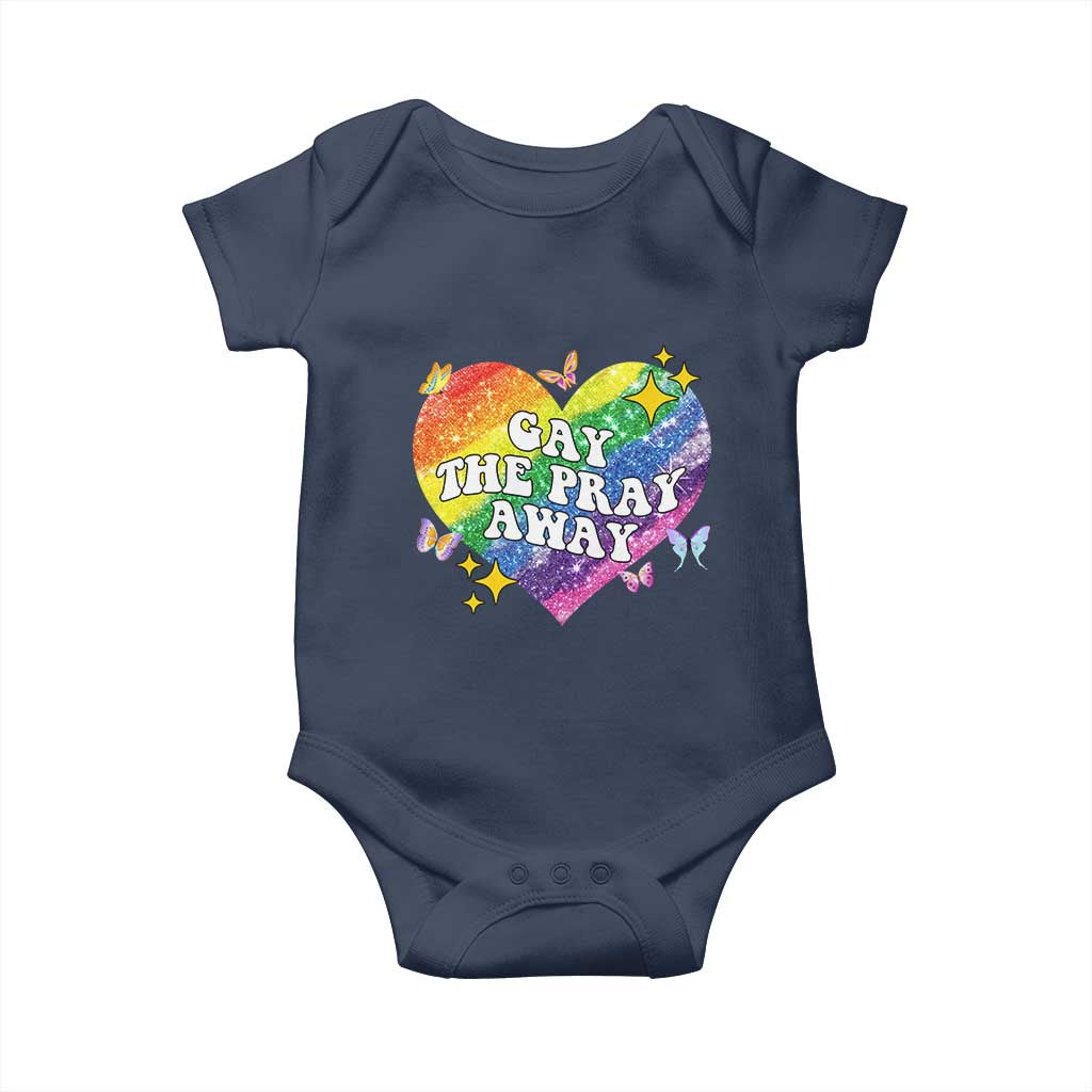 Gay the Pray Away Baby Onesie LGBTQIA Say Gay Pride Month - Wonder Print Shop
