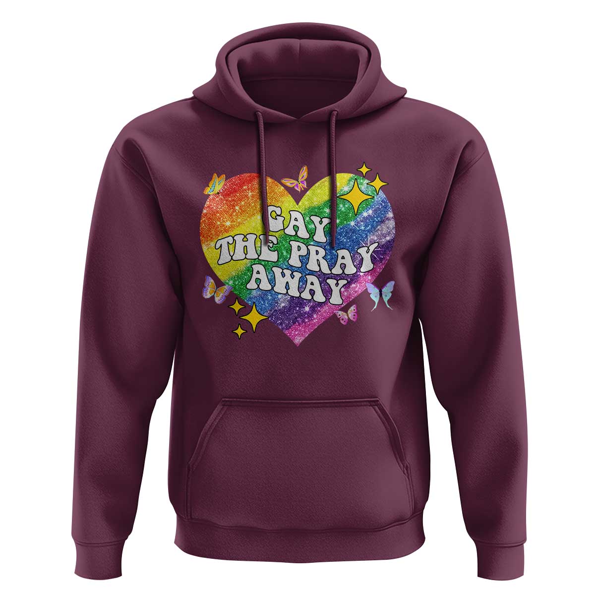 Gay the Pray Away Hoodie LGBTQIA Say Gay Pride Month - Wonder Print Shop