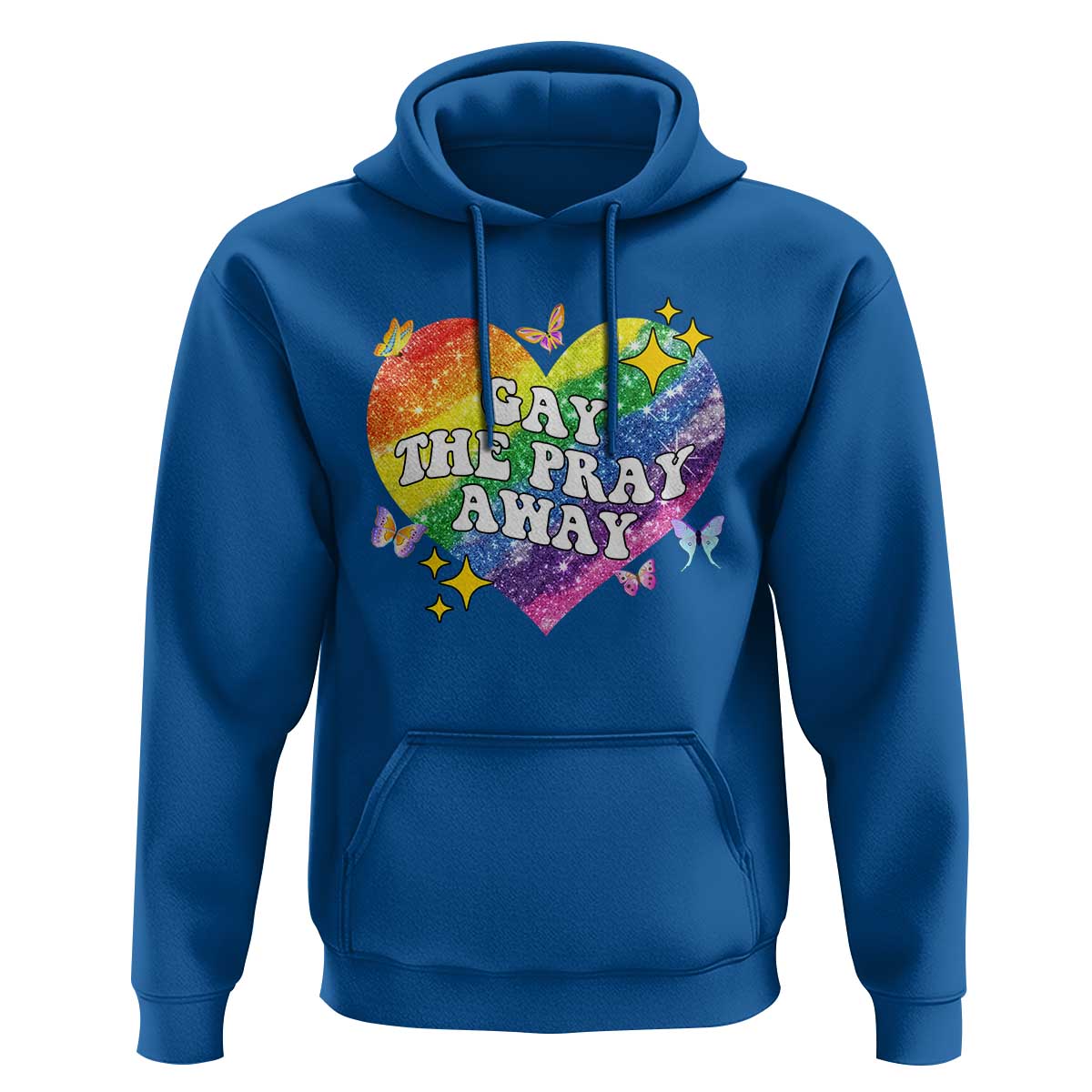 Gay the Pray Away Hoodie LGBTQIA Say Gay Pride Month - Wonder Print Shop