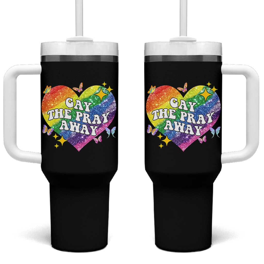Gay the Pray Away Tumbler With Handle LGBTQIA Say Gay Pride Month - Wonder Print Shop