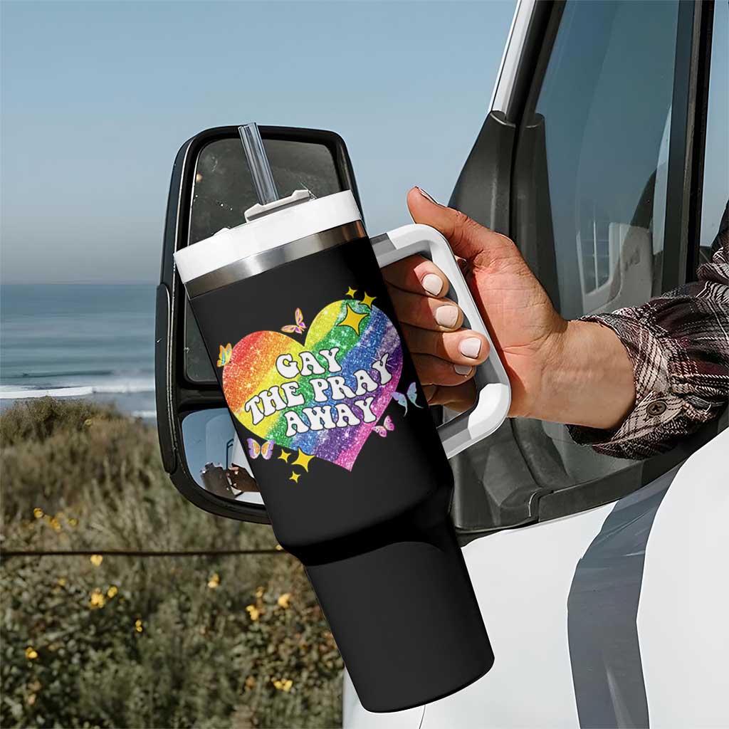 Gay the Pray Away Tumbler With Handle LGBTQIA Say Gay Pride Month - Wonder Print Shop