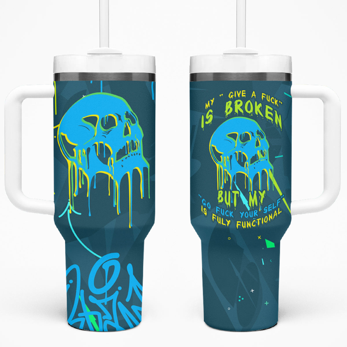 Grafity Skull Tumbler With Handle My Give A Fuck Is Broken But My Go Fck Your Self - Wonder Print Shop