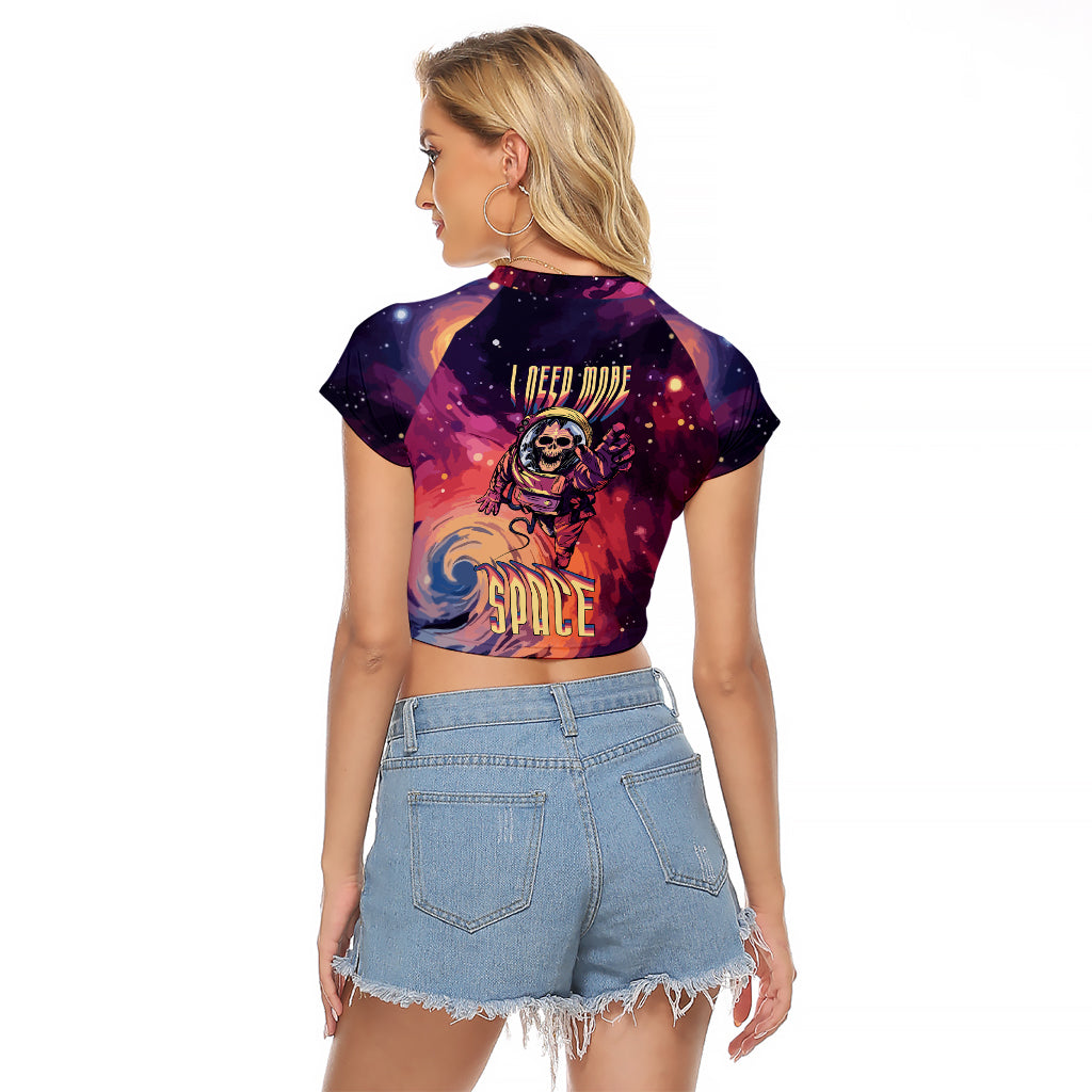 Skull Raglan Cropped T Shirt I Need More Space Cosmic Style - Wonder Print Shop