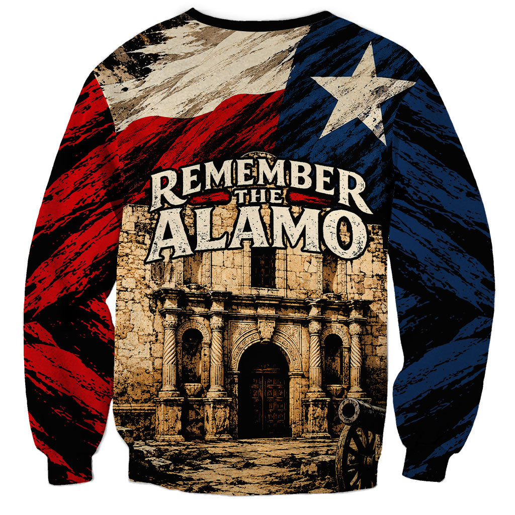 Remember The Alamo Texas Sweatshirt Texan Pride Historical Heritage