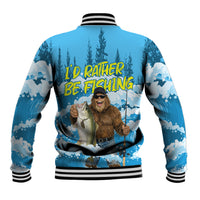 Bigfoot Sasquatch I'd Rather Be Fishing Baseball Jacket Funny Angler Humorous Outdoors Graphic Art