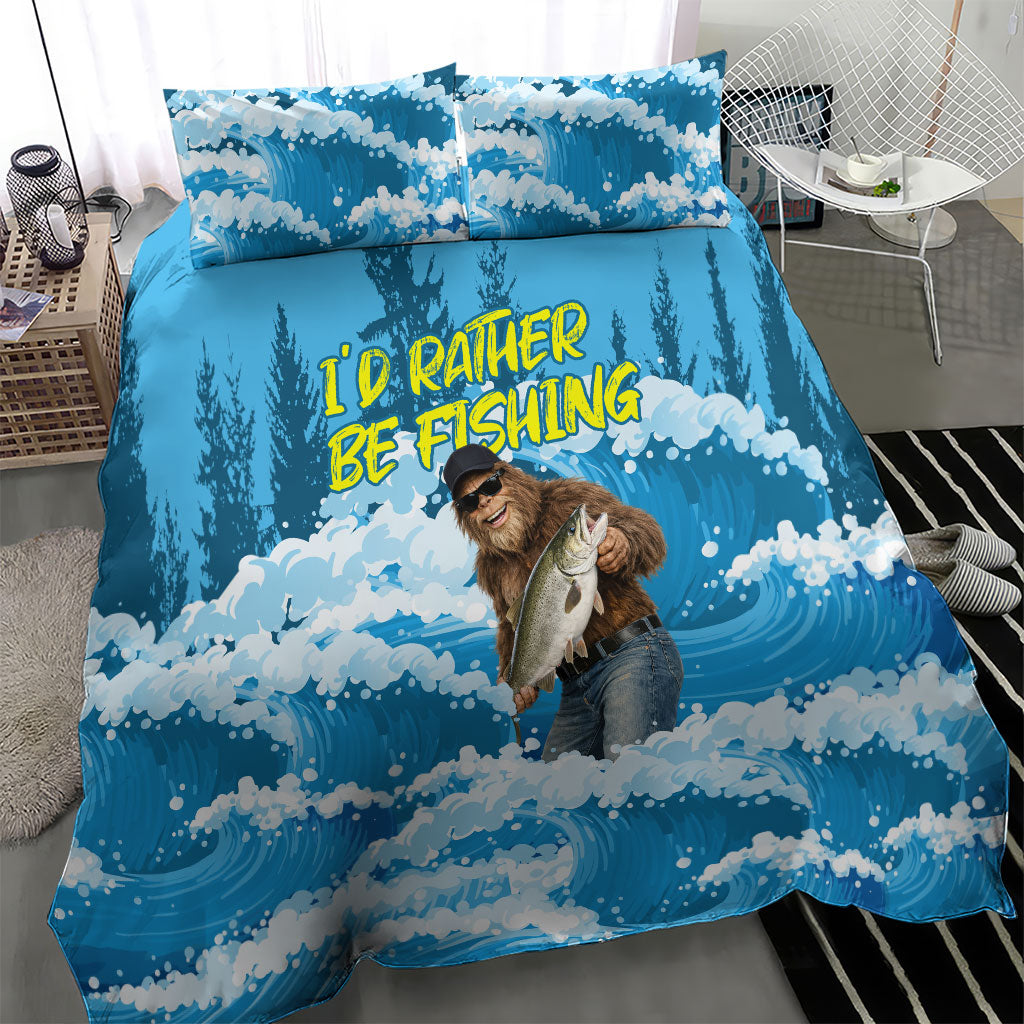 Bigfoot Sasquatch I'd Rather Be Fishing Bedding Set Funny Angler Humorous Outdoors Graphic Art