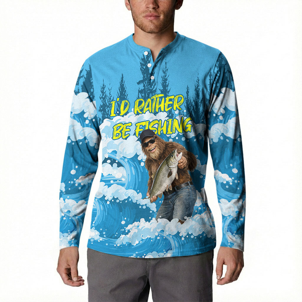 Bigfoot Sasquatch I'd Rather Be Fishing Button Sweatshirt Funny Angler Humorous Outdoors Graphic Art
