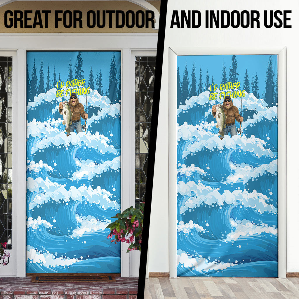 Bigfoot Sasquatch I'd Rather Be Fishing Door Cover Funny Angler Humorous Outdoors Graphic Art