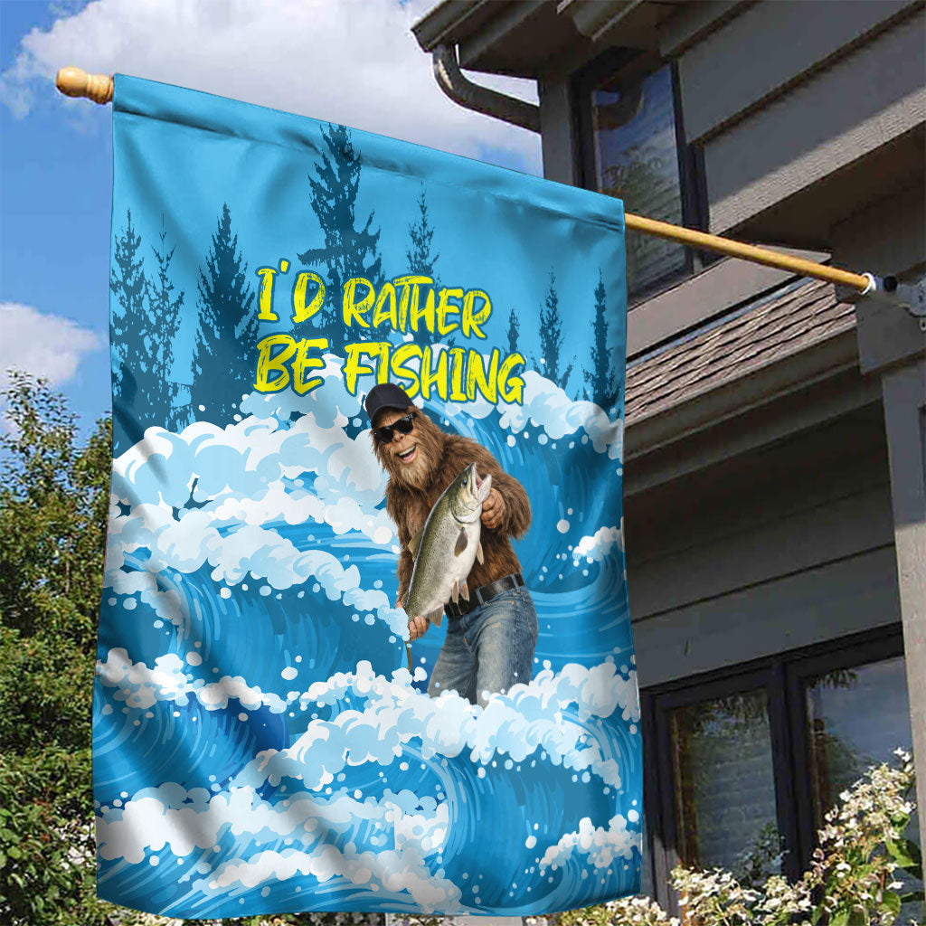 Bigfoot Sasquatch I'd Rather Be Fishing Garden Flag Funny Angler Humorous Outdoors Graphic Art