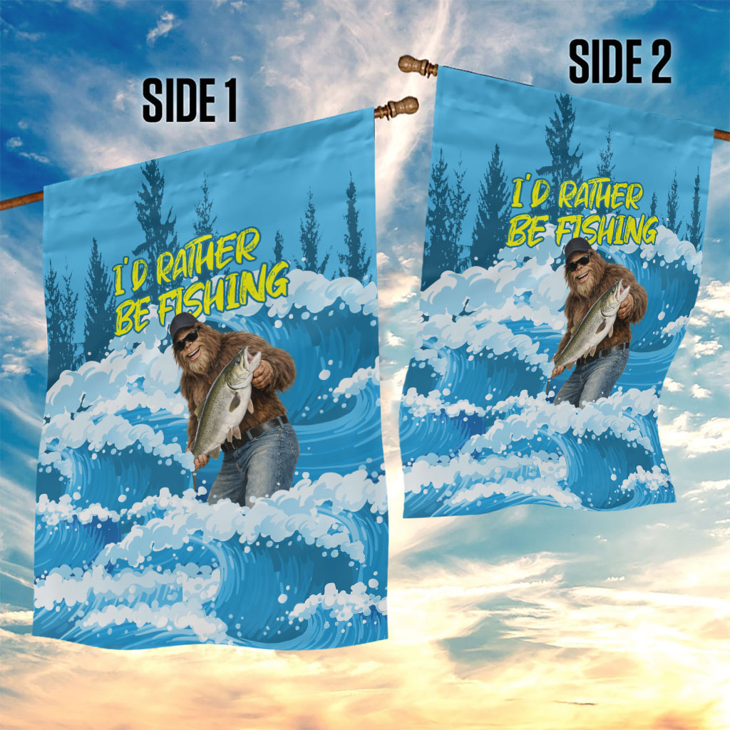 Bigfoot Sasquatch I'd Rather Be Fishing Garden Flag Funny Angler Humorous Outdoors Graphic Art