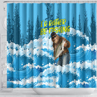 Bigfoot Sasquatch I'd Rather Be Fishing Shower Curtain Funny Angler Humorous Outdoors Graphic Art