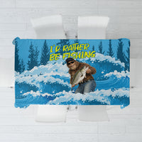 Bigfoot Sasquatch I'd Rather Be Fishing Tablecloth Funny Angler Humorous Outdoors Graphic Art