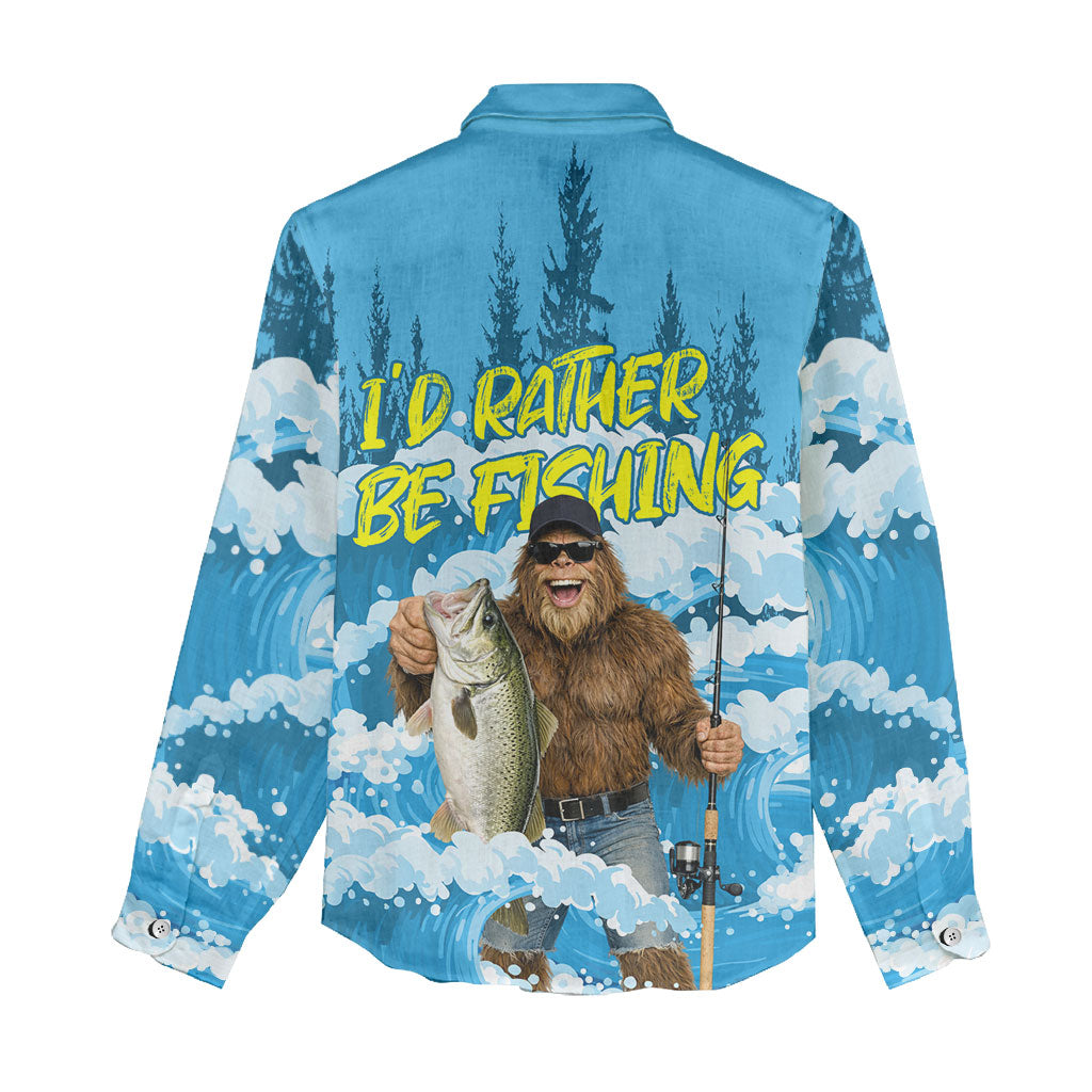 Bigfoot Sasquatch I'd Rather Be Fishing Women Casual Shirt Funny Angler Humorous Outdoors Graphic Art