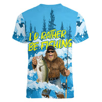 Bigfoot Sasquatch I'd Rather Be Fishing Women V-Neck T-Shirt Funny Angler Humorous Outdoors Graphic Art