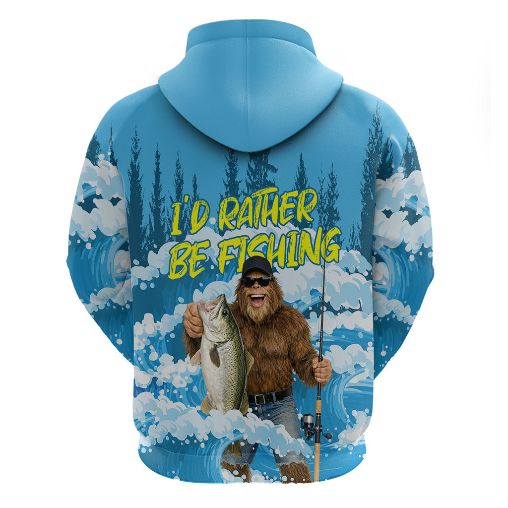 Bigfoot Sasquatch I'd Rather Be Fishing Zip Hoodie Funny Angler Humorous Outdoors Graphic Art