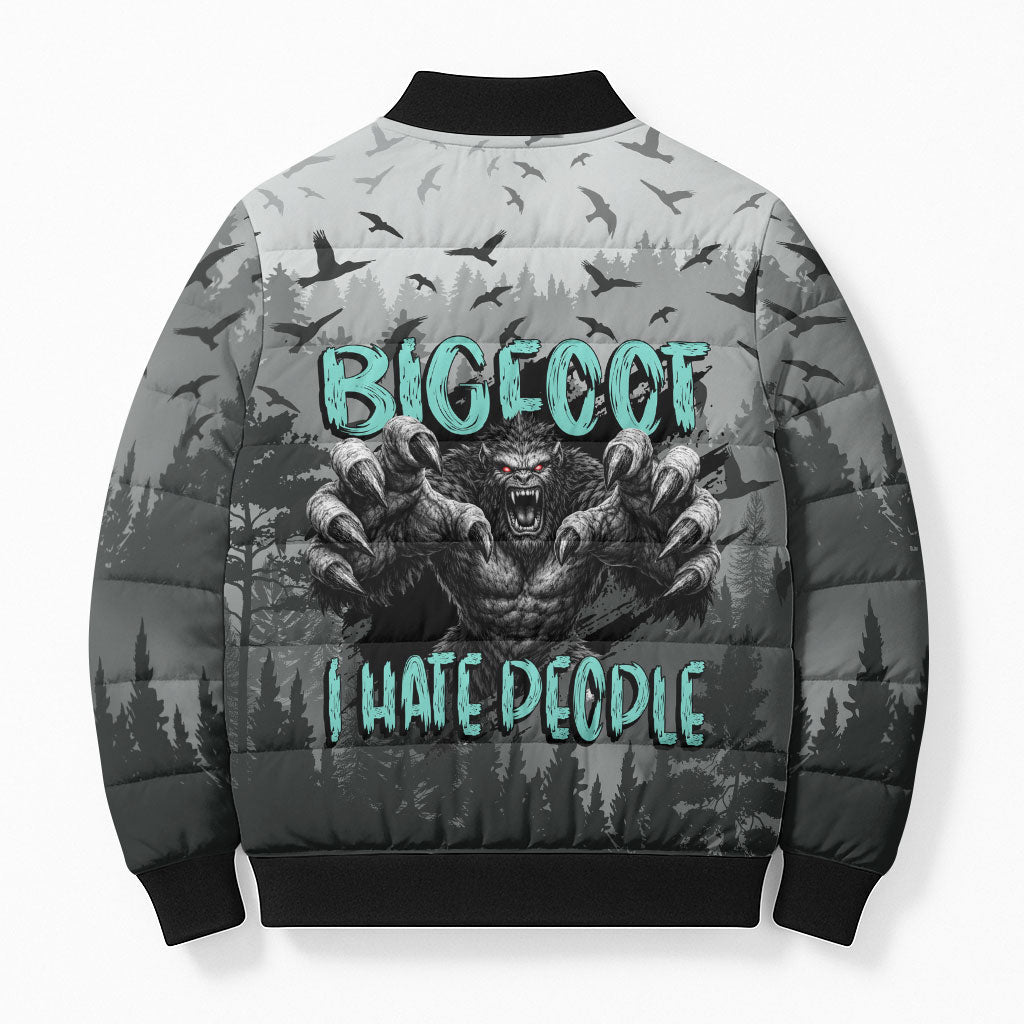 Bigfoot Stay Wild I Hate People Bomber Puffer Jacket Angry Sasquatch Distressed Forest Dark Fantasy