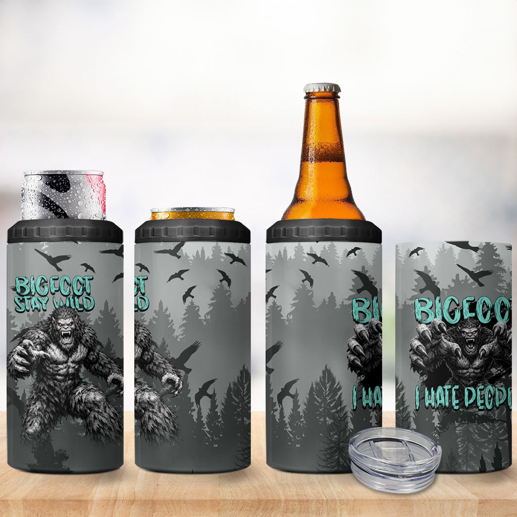 Bigfoot Stay Wild I Hate People 4 in 1 Can Cooler Tumbler Angry Sasquatch Distressed Forest Dark Fantasy