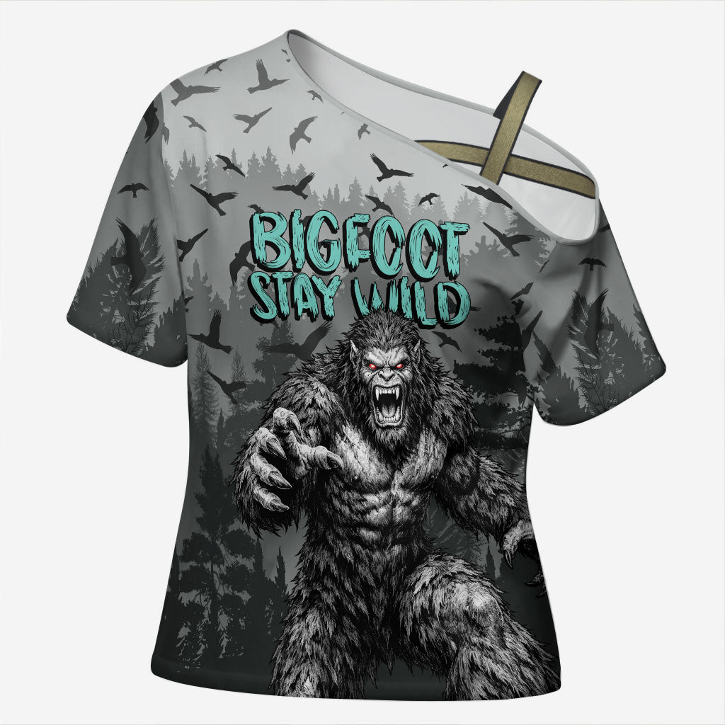 Bigfoot Stay Wild I Hate People Cross Shoulder Shirt Angry Sasquatch Distressed Forest Dark Fantasy