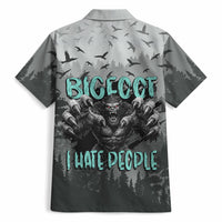 Bigfoot Stay Wild I Hate People Hawaiian Shirt Angry Sasquatch Distressed Forest Dark Fantasy