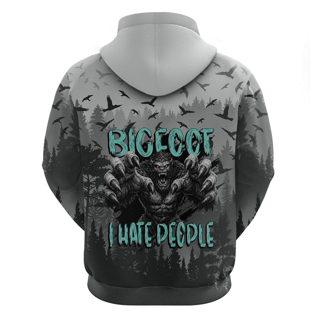 Bigfoot Stay Wild I Hate People Hoodie Angry Sasquatch Distressed Forest Dark Fantasy