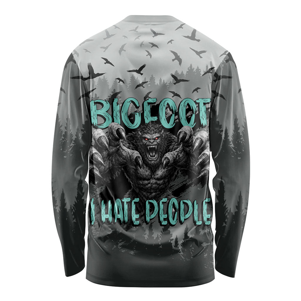 Bigfoot Stay Wild I Hate People Long Sleeve Shirt Angry Sasquatch Distressed Forest Dark Fantasy