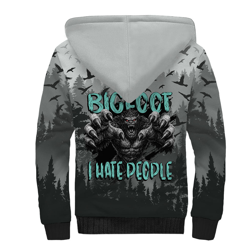Bigfoot Stay Wild I Hate People Sherpa Hoodie Angry Sasquatch Distressed Forest Dark Fantasy