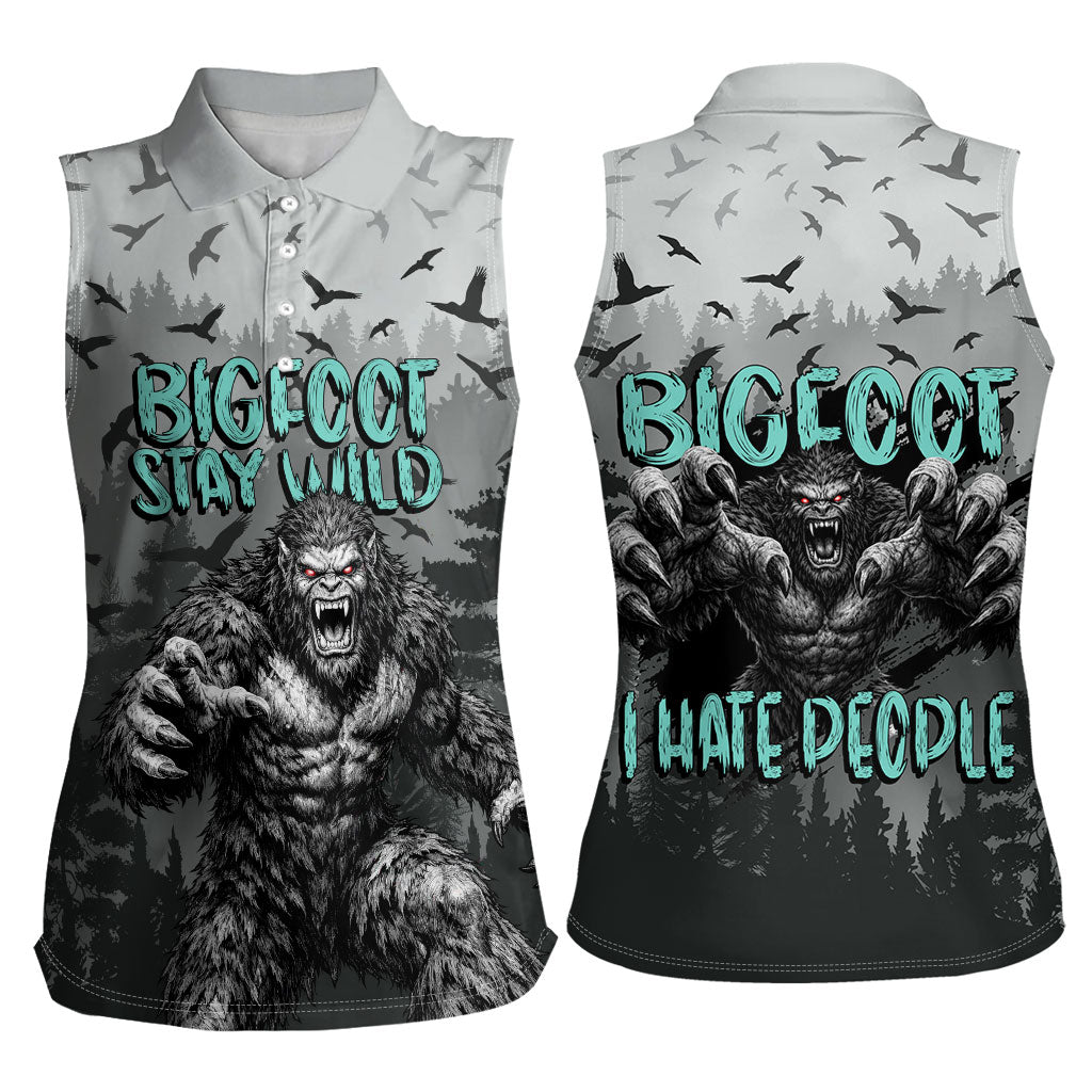 Bigfoot Stay Wild I Hate People Women Sleeveless Polo Shirt Angry Sasquatch Distressed Forest Dark Fantasy