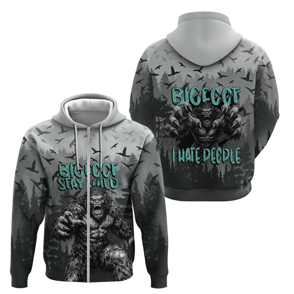 Bigfoot Stay Wild I Hate People Zip Hoodie Angry Sasquatch Distressed Forest Dark Fantasy
