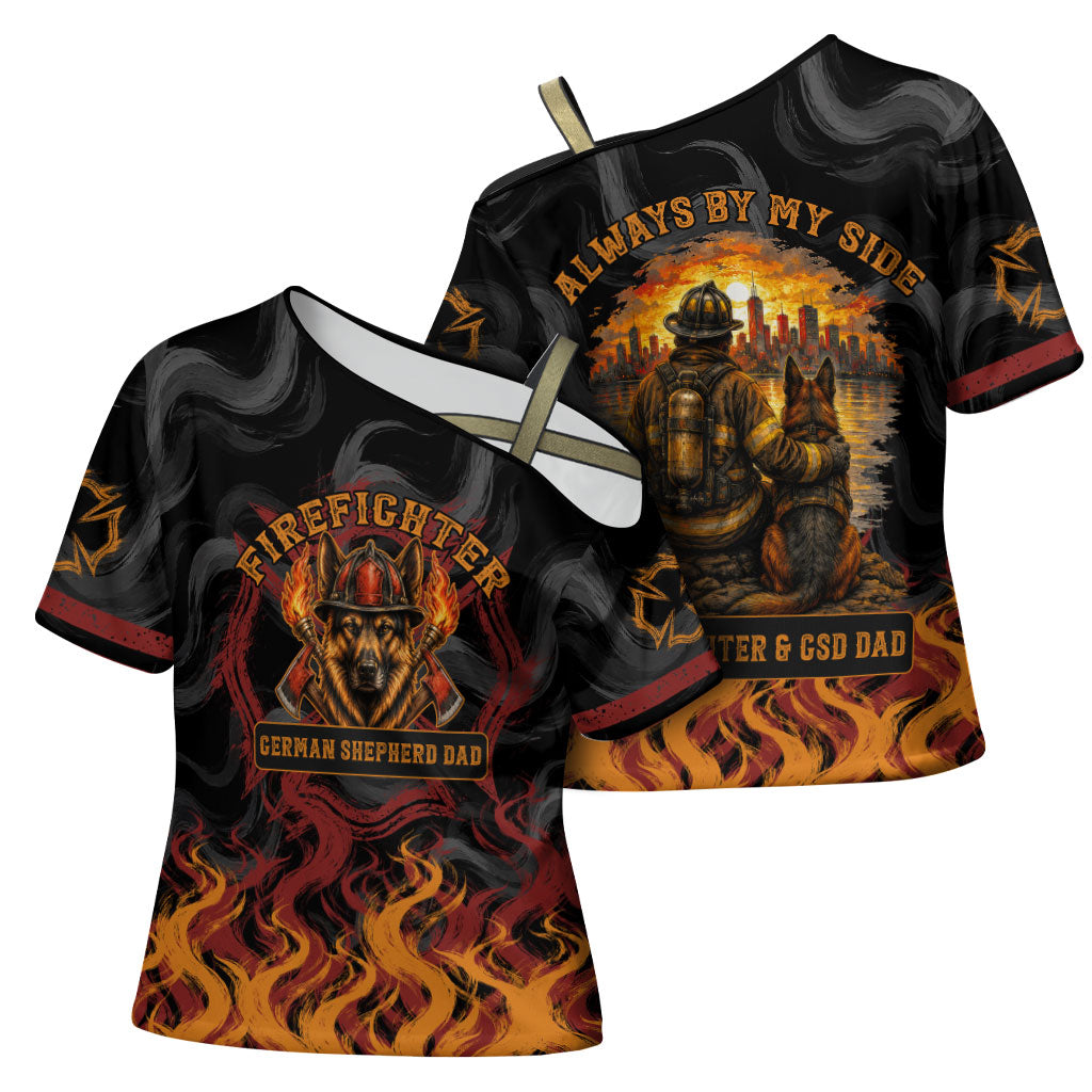 Firefighter German Shepherd Dad Cross Shoulder Shirt Vintage Fire Flames Sunset City Skyline - Always By My Side