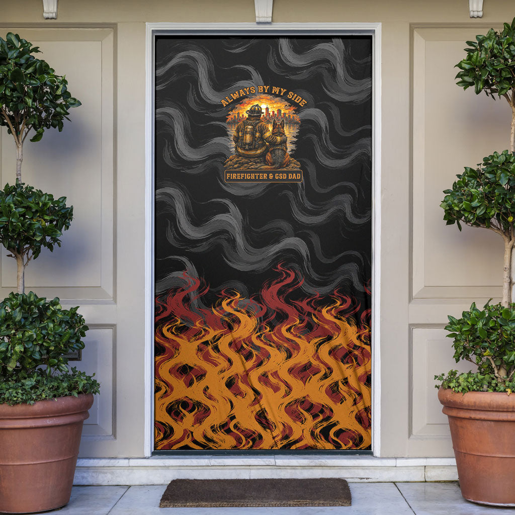 Firefighter German Shepherd Dad Door Cover Vintage Fire Flames Sunset City Skyline - Always By My Side