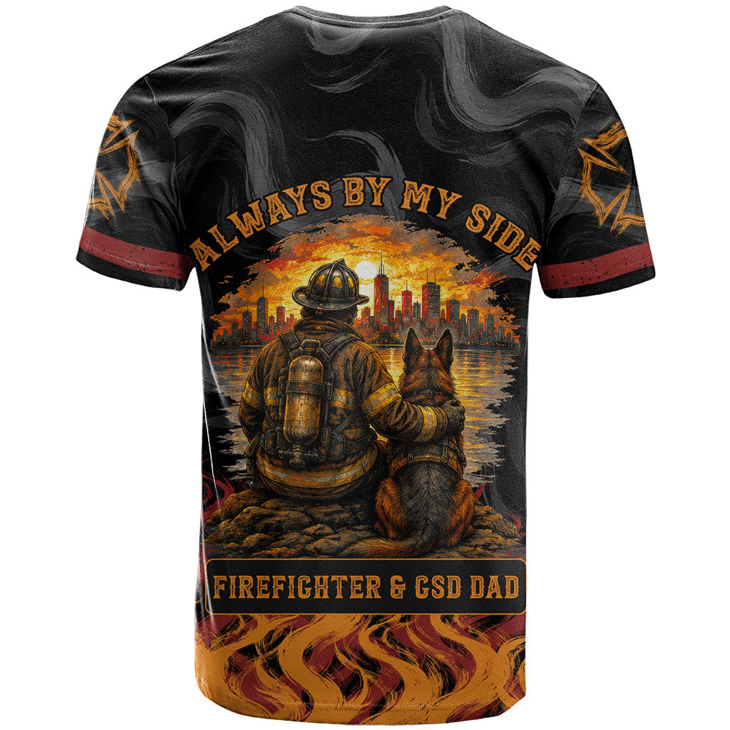 Firefighter German Shepherd Dad T Shirt Vintage Fire Flames Sunset City Skyline - Always By My Side