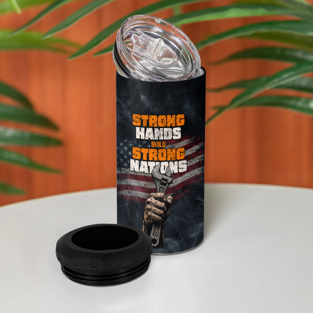 Labor Day 4 in 1 Can Cooler Tumbler Strong Hands Build Nations Patriotic Grunge Tools