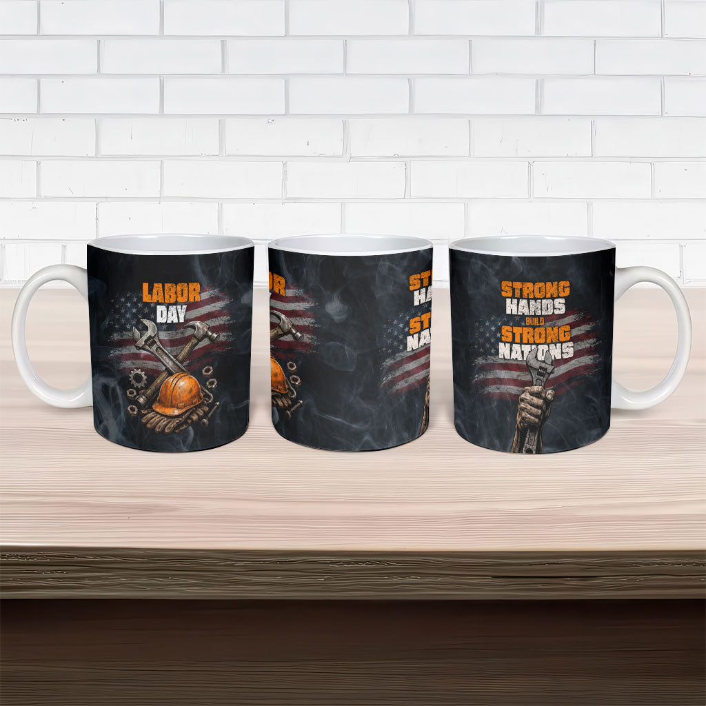 Labor Day Ceramic Mug Strong Hands Build Nations Patriotic Grunge Tools